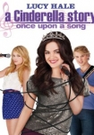 A Cinderella Story Once Upon a Song